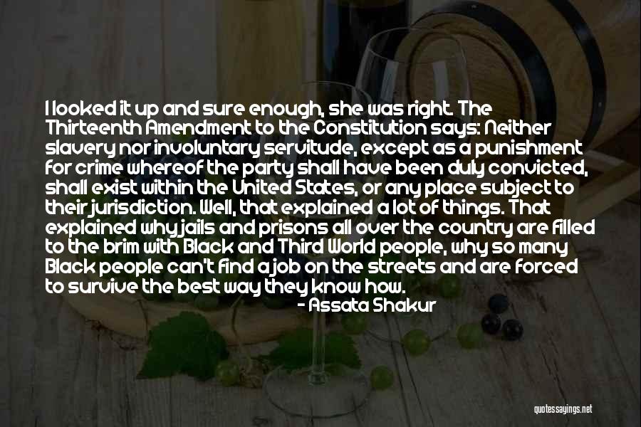 Crime And Punishment Quotes By Assata Shakur