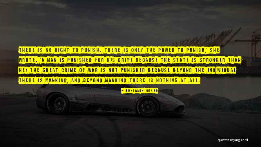 Crime And Punishment Quotes By Benjamin Moser Crime And Punishment Quotes By Benjamin Moser