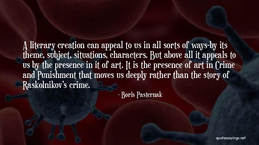 Crime And Punishment Quotes By Boris Pasternak Crime And Punishment Quotes By Boris Pasternak