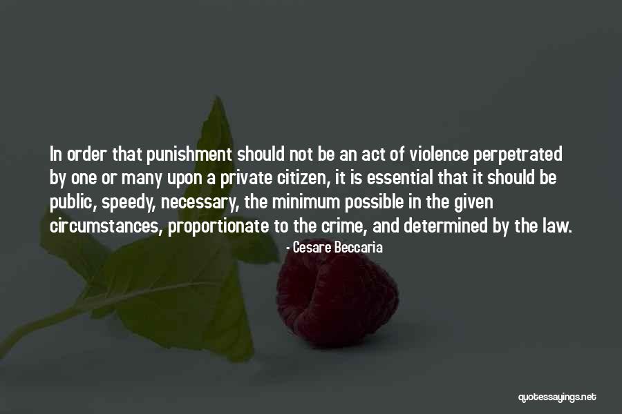 Crime And Punishment Quotes By Cesare Beccaria