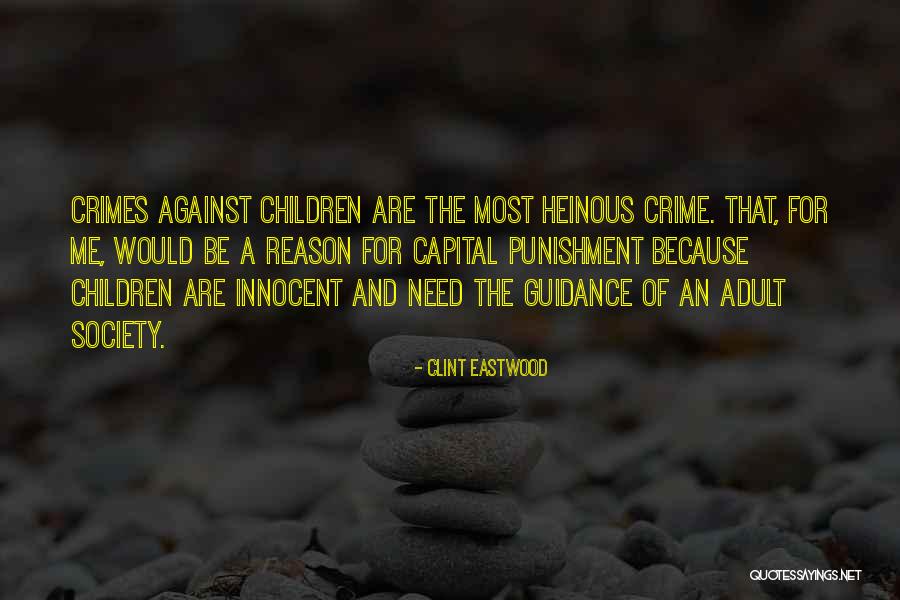 Crime And Punishment Quotes By Clint Eastwood