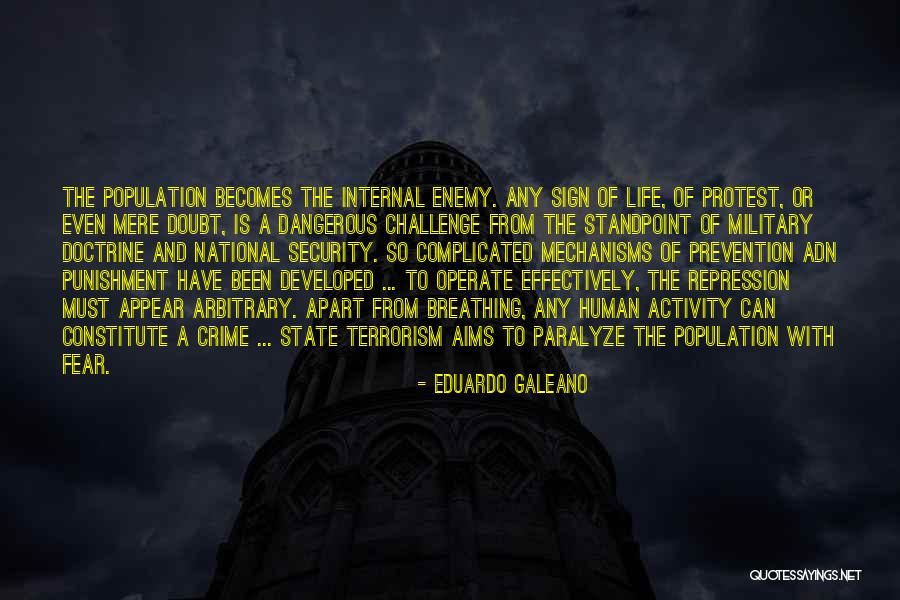 Crime And Punishment Quotes By Eduardo Galeano