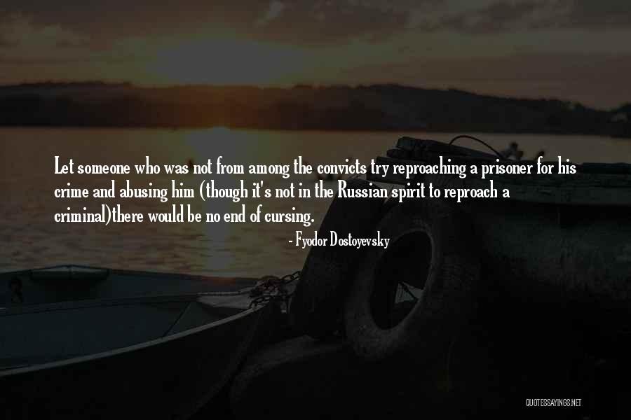 Crime And Punishment Quotes By Fyodor Dostoyevsky Crime And Punishment Quotes By Fyodor Dostoyevsky