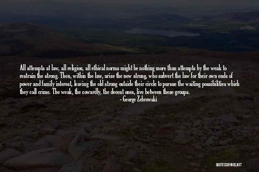 Crime And Punishment Quotes By George Zebrowski Crime And Punishment Quotes By George Zebrowski