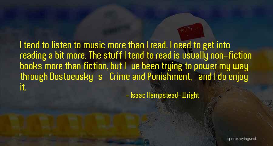 Crime And Punishment Quotes By Isaac Hempstead-Wright