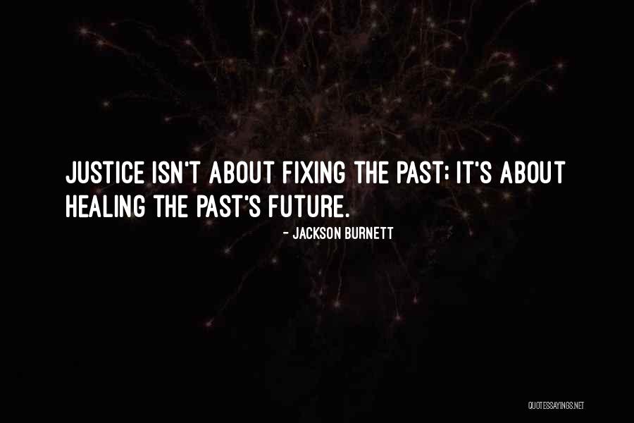 Crime And Punishment Quotes By Jackson Burnett Crime And Punishment Quotes By Jackson Burnett
