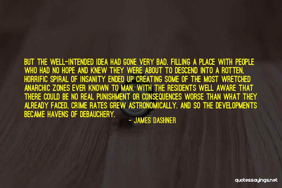 Crime And Punishment Quotes By James Dashner Crime And Punishment Quotes By James Dashner