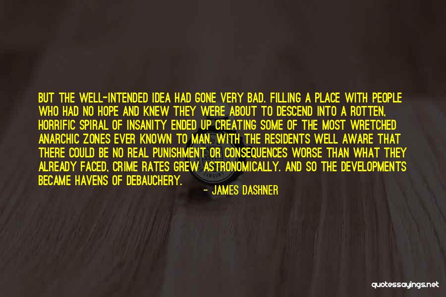 Crime And Punishment Quotes By James Dashner