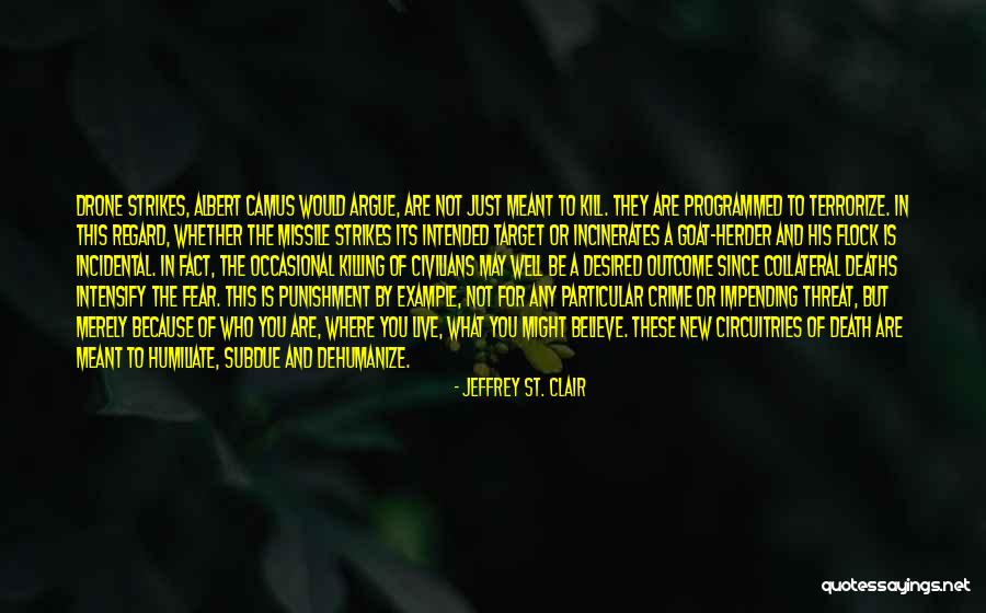 Crime And Punishment Quotes By Jeffrey St. Clair