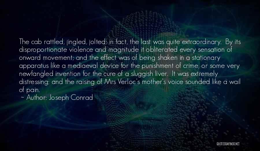 Crime And Punishment Quotes By Joseph Conrad
