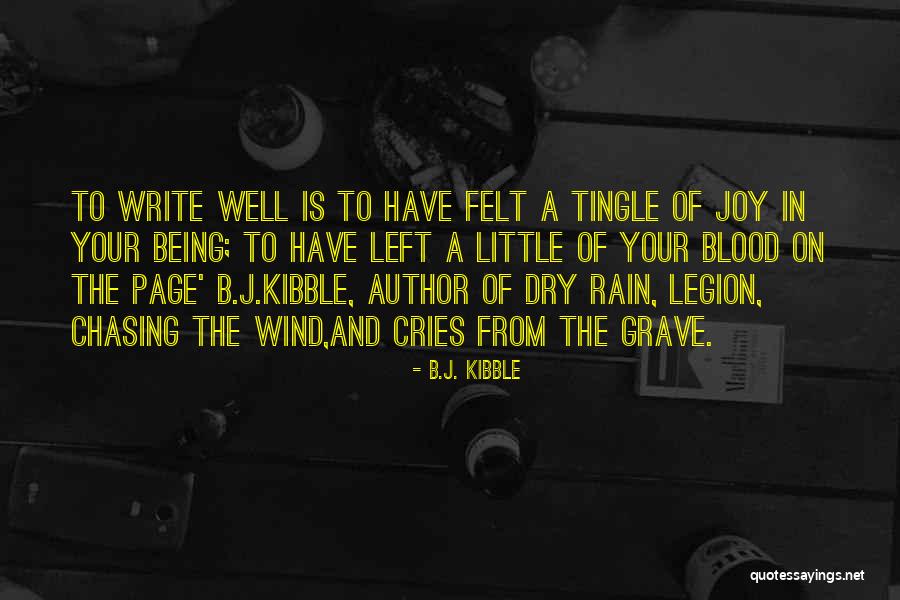 Crime Author Quotes By B.J. Kibble