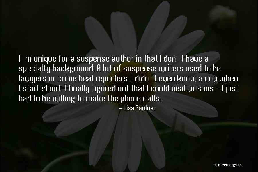 Crime Author Quotes By Lisa Gardner