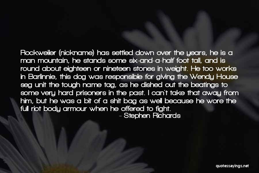 Crime Author Quotes By Stephen Richards