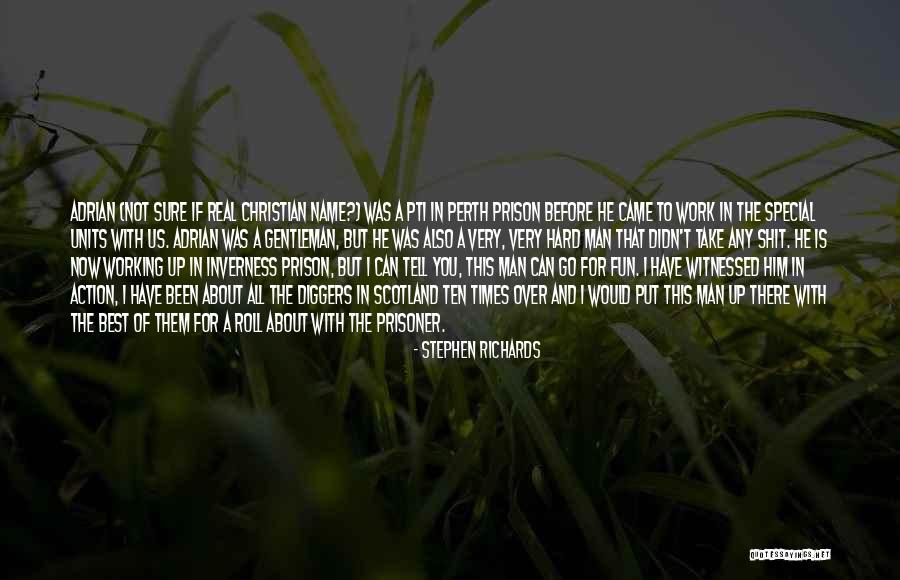Crime Author Quotes By Stephen Richards