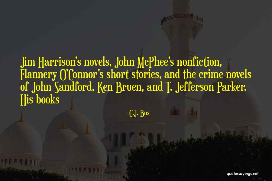 Crime Books Quotes By C.J. Box Crime Books Quotes By C.J. Box