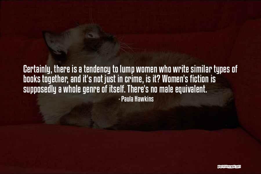 Crime Books Quotes By Paula Hawkins Crime Books Quotes By Paula Hawkins