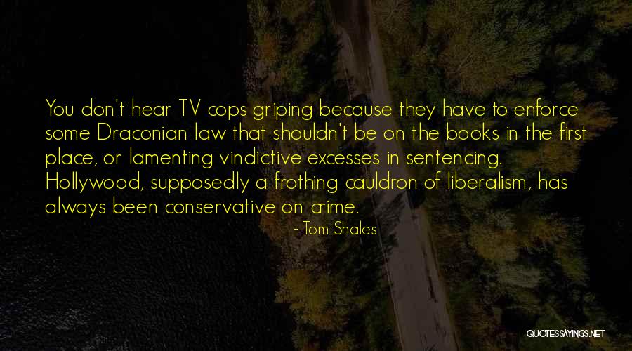 Crime Books Quotes By Tom Shales Crime Books Quotes By Tom Shales