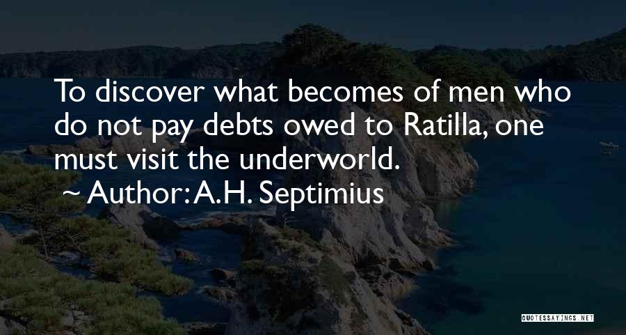 Crime Does Not Pay Quotes By A.H. Septimius