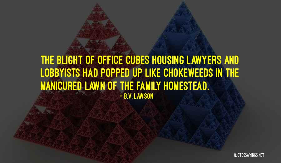 Crime Family Quotes By B.V. Lawson Crime Family Quotes By B.V. Lawson