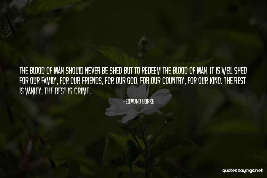 Crime Family Quotes By Edmund Burke Crime Family Quotes By Edmund Burke