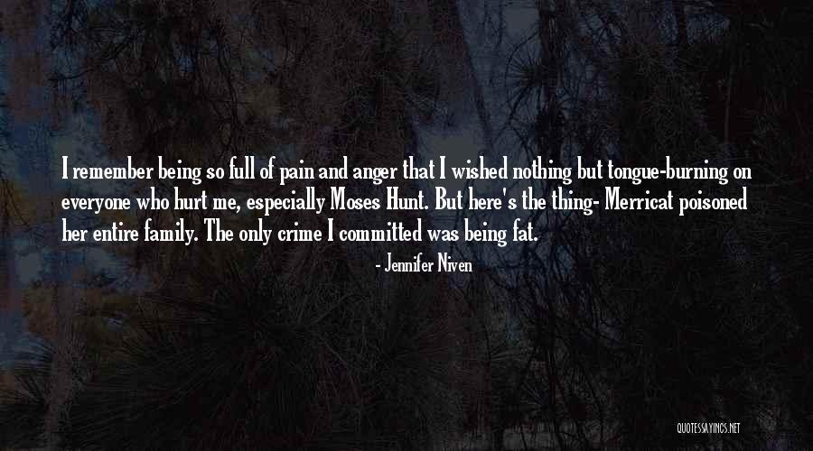 Crime Family Quotes By Jennifer Niven Crime Family Quotes By Jennifer Niven