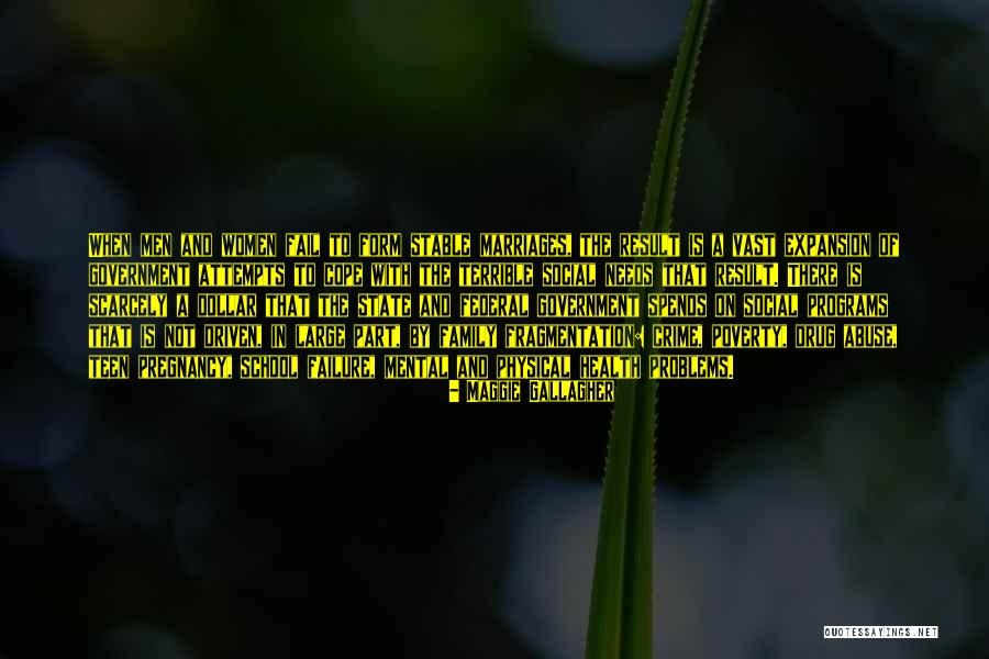 Crime Family Quotes By Maggie Gallagher Crime Family Quotes By Maggie Gallagher