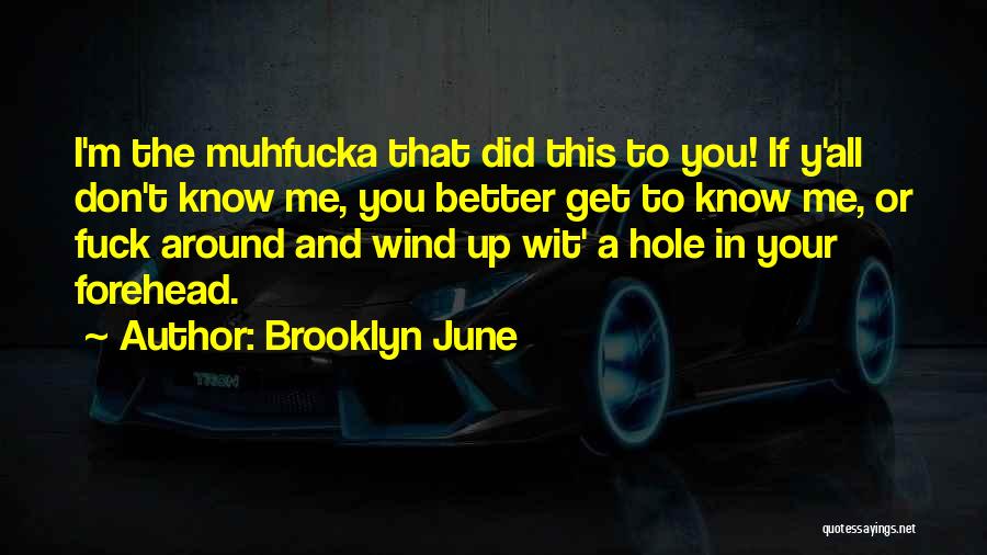 Crime Fiction Quotes By Brooklyn June