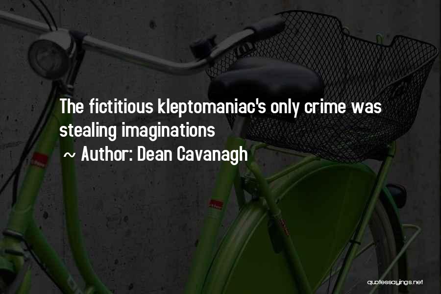 Crime Fiction Quotes By Dean Cavanagh