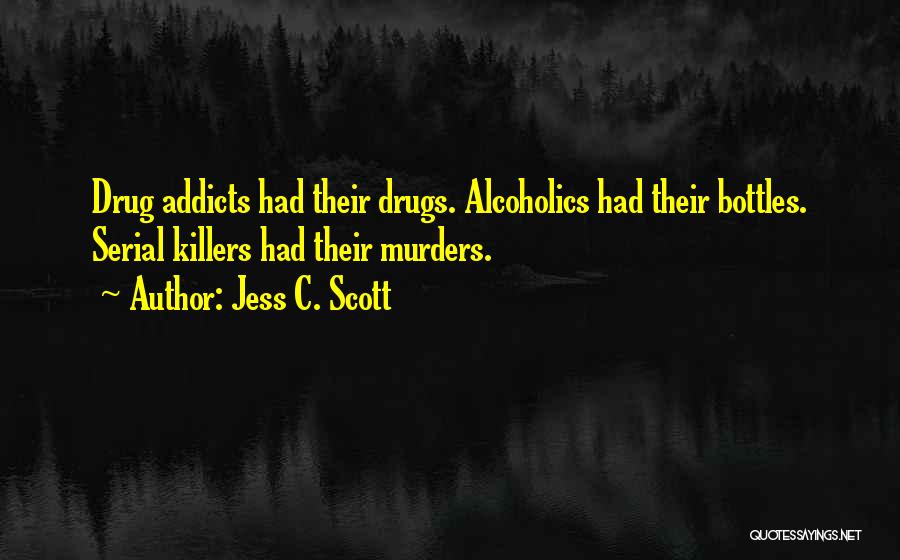 Crime Fiction Quotes By Jess C. Scott