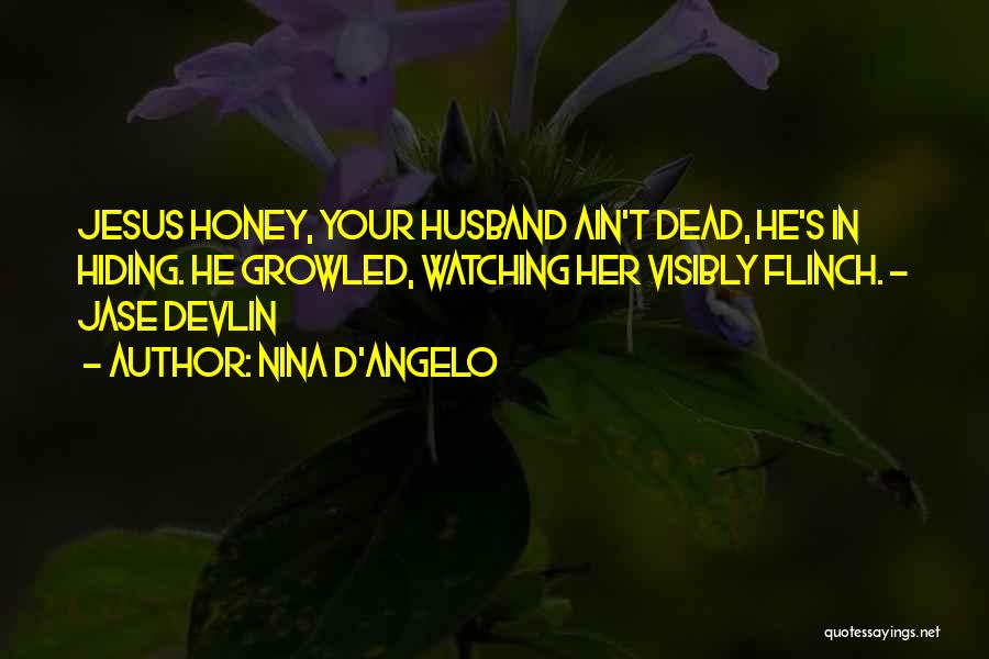 Crime Fiction Quotes By Nina D'Angelo