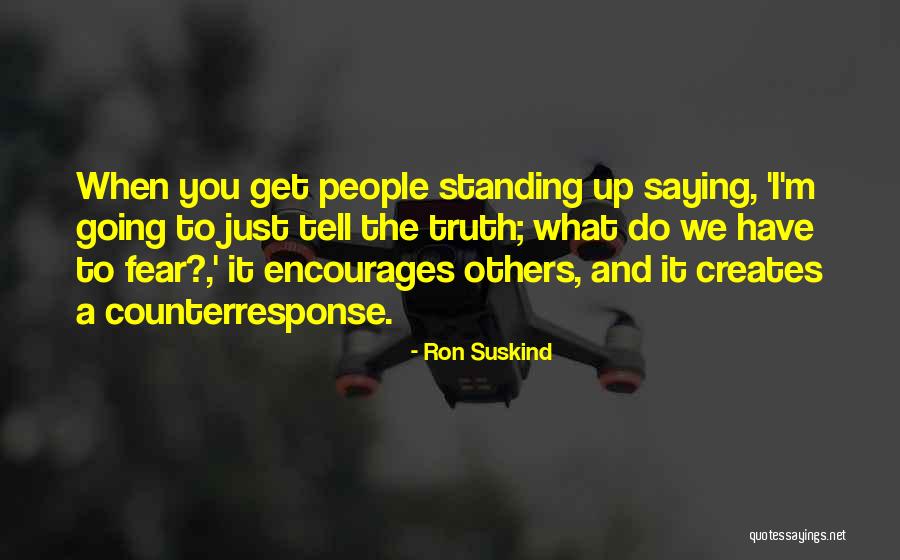 Crime Fighters Series Quotes By Ron Suskind Crime Fighters Series Quotes By Ron Suskind