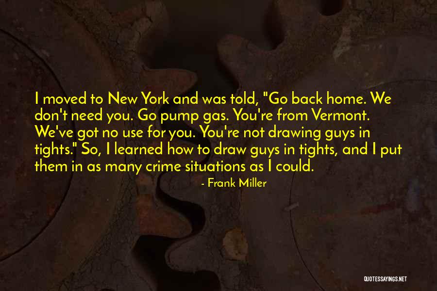 Crime In New York Quotes By Frank Miller Crime In New York Quotes By Frank Miller