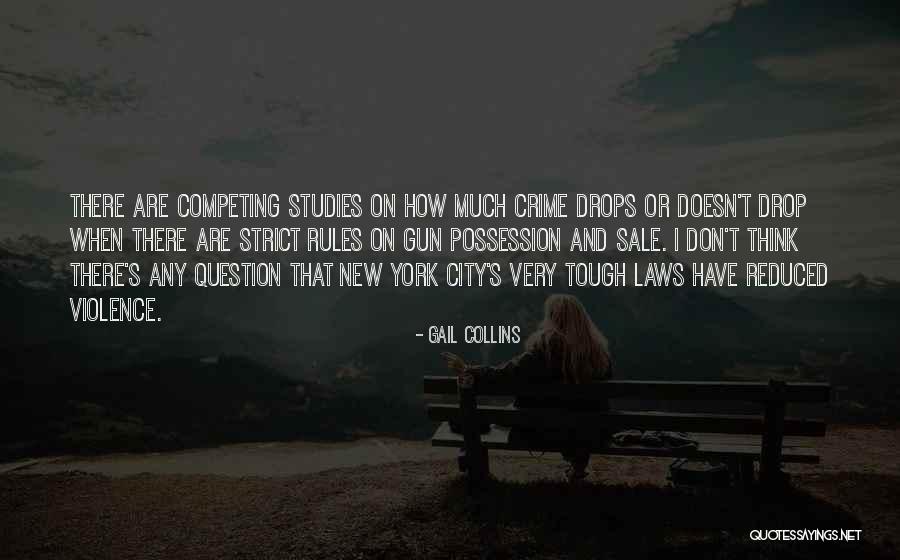Crime In New York Quotes By Gail Collins Crime In New York Quotes By Gail Collins