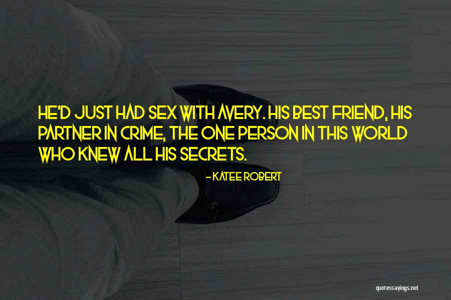 Crime Partner Quotes By Katee Robert Crime Partner Quotes By Katee Robert
