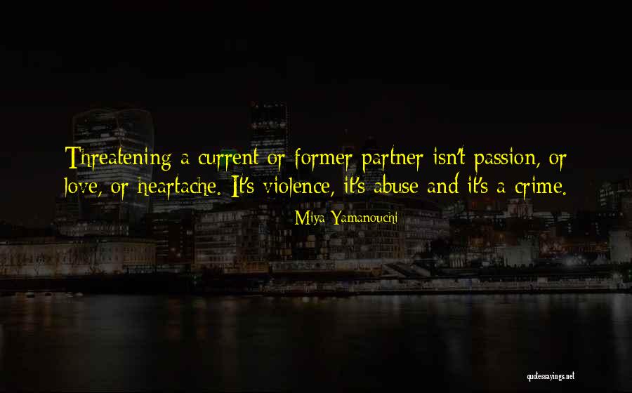 Crime Partner Quotes By Miya Yamanouchi Crime Partner Quotes By Miya Yamanouchi