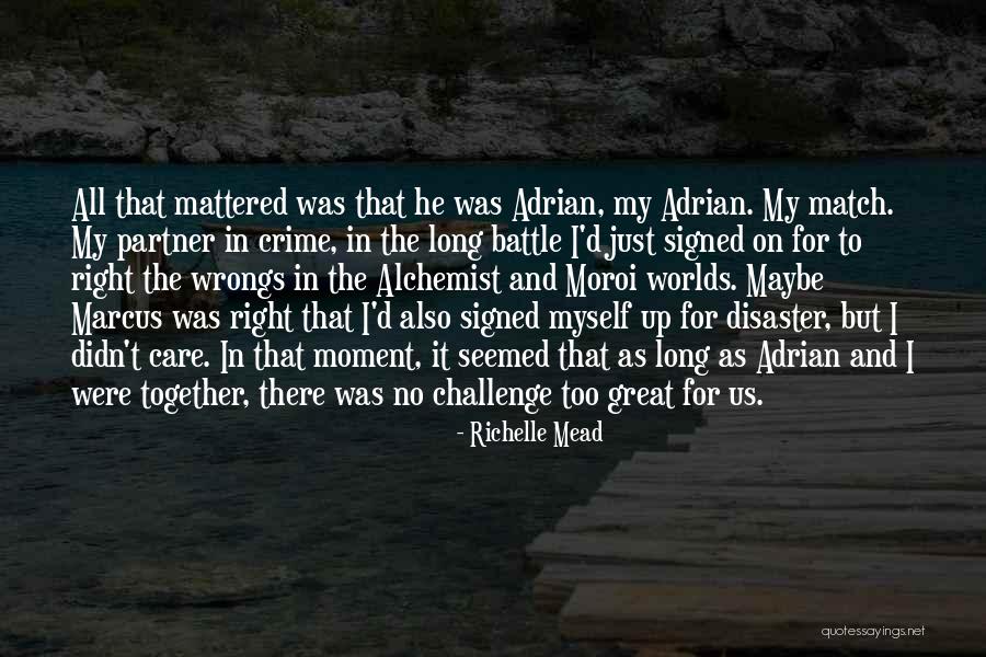 Crime Partner Quotes By Richelle Mead Crime Partner Quotes By Richelle Mead