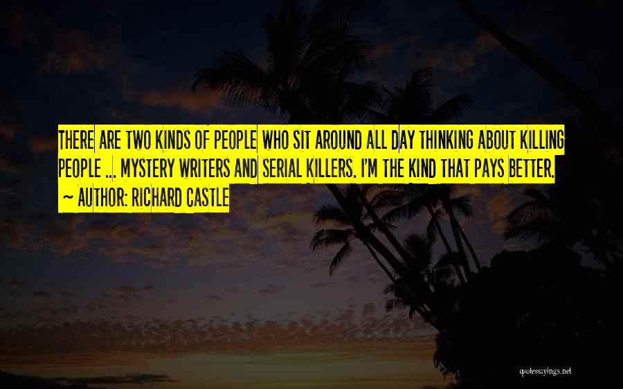 Crime Pays Quotes By Richard Castle