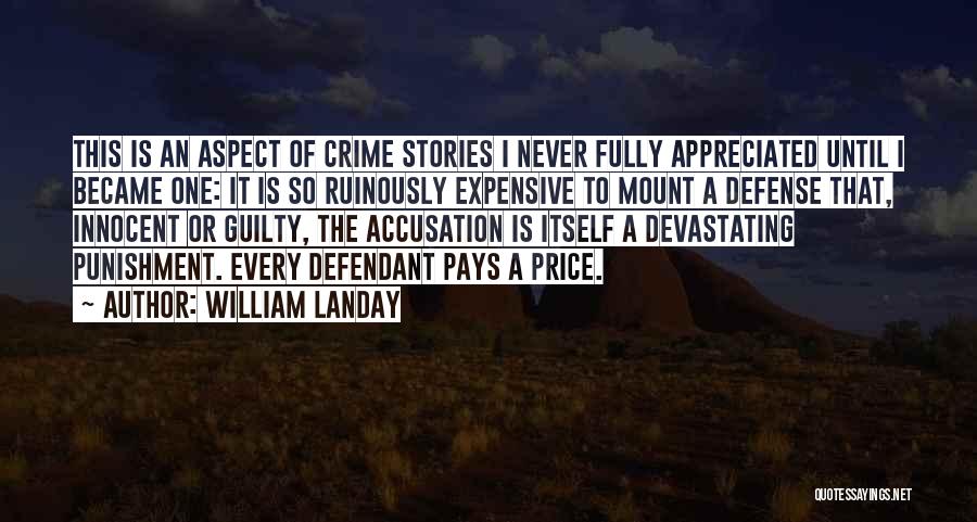 Crime Pays Quotes By William Landay