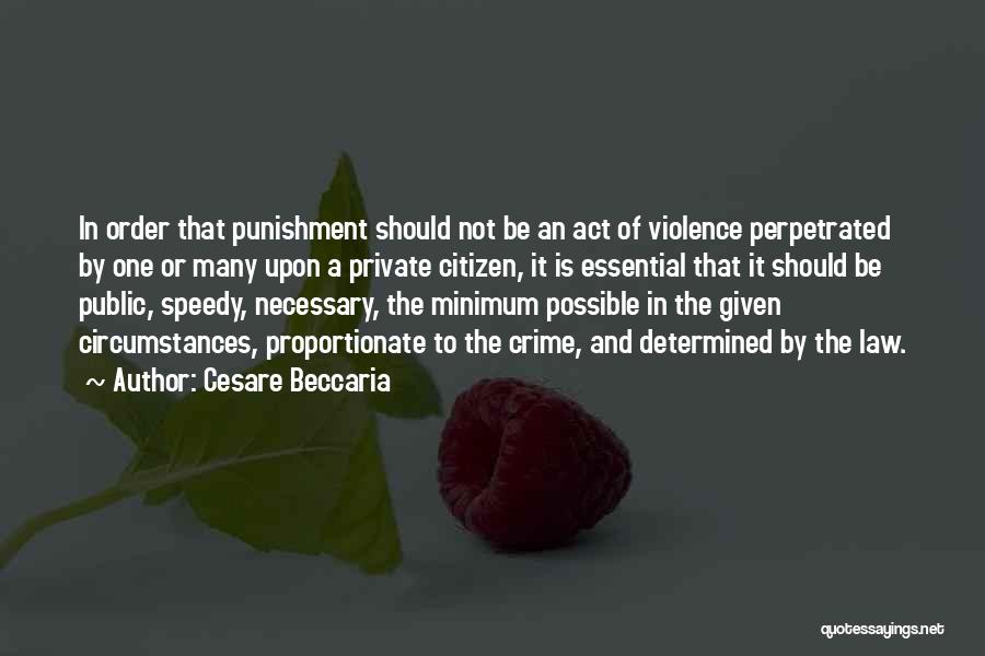 Crime Punishment Quotes By Cesare Beccaria