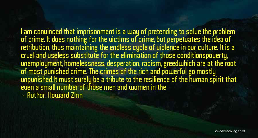 Crime Punishment Quotes By Howard Zinn