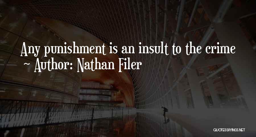 Crime Punishment Quotes By Nathan Filer