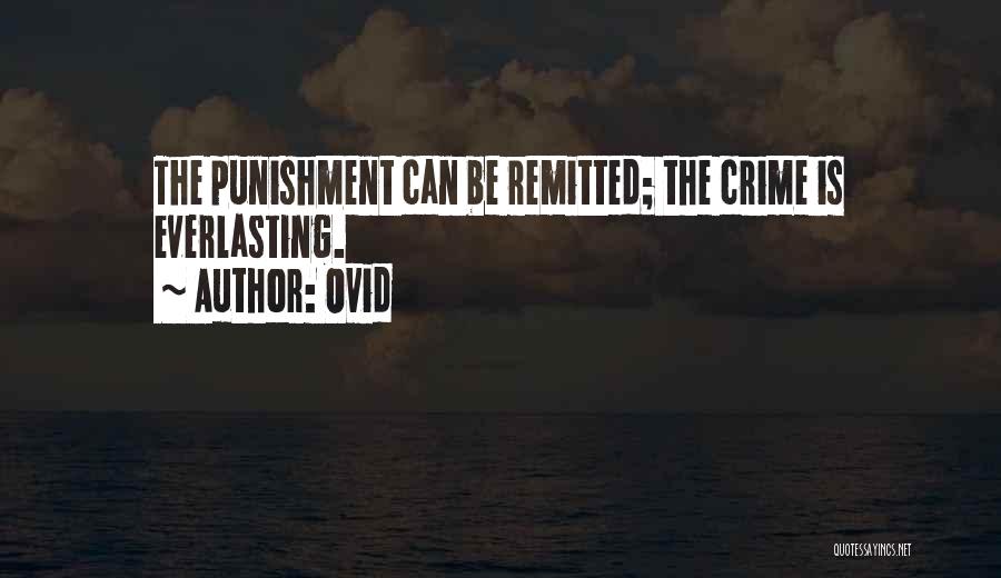 Crime Punishment Quotes By Ovid