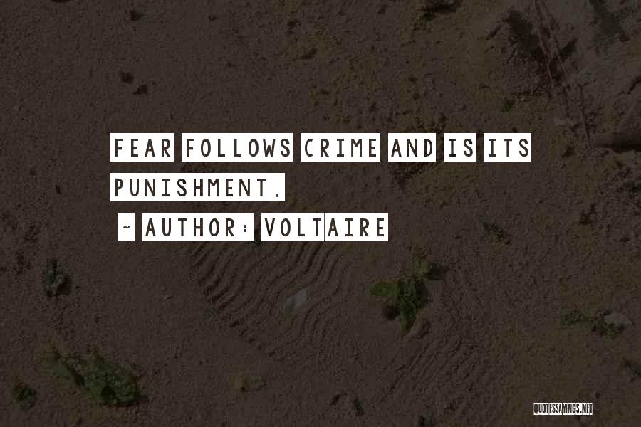 Crime Punishment Quotes By Voltaire