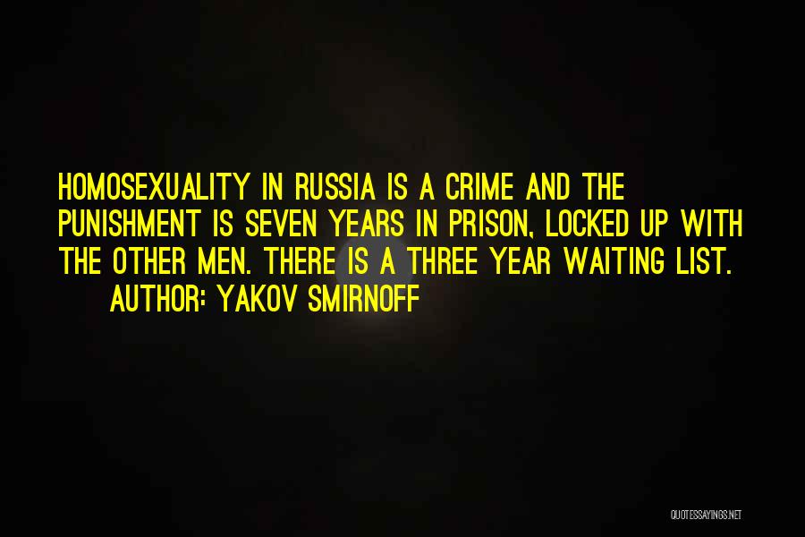 Crime Punishment Quotes By Yakov Smirnoff