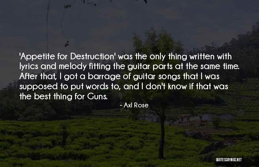Crime Quote Quotes By Axl Rose Crime Quote Quotes By Axl Rose