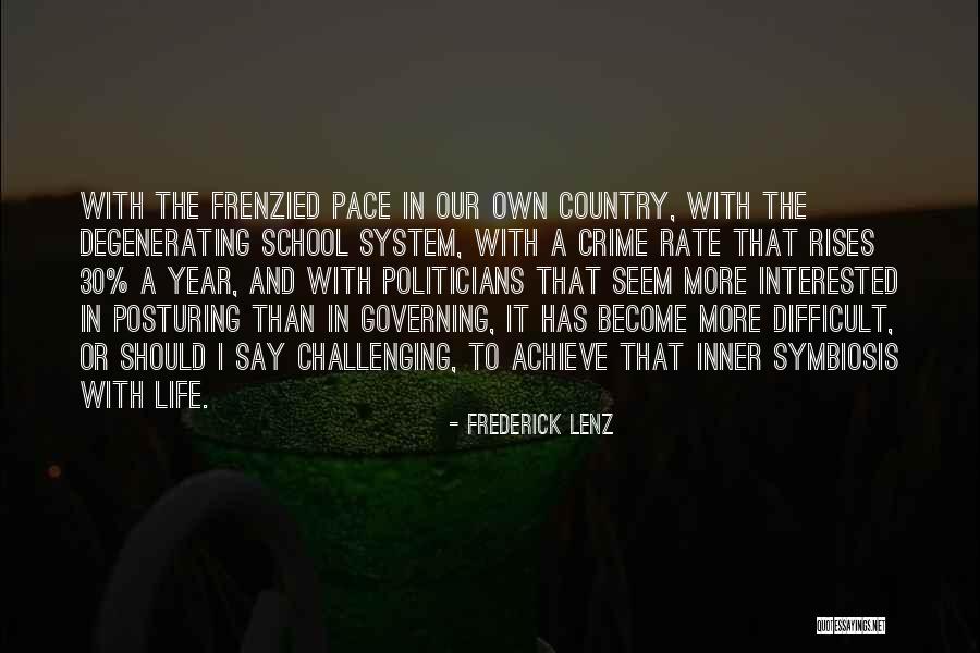 Crime Rate Quotes By Frederick Lenz Crime Rate Quotes By Frederick Lenz