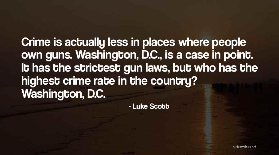 Crime Rate Quotes By Luke Scott Crime Rate Quotes By Luke Scott