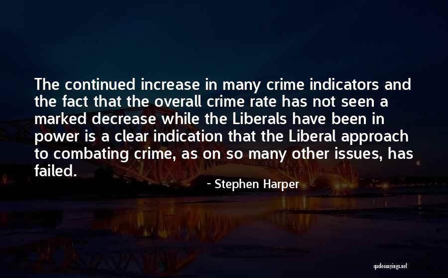 Crime Rate Quotes By Stephen Harper