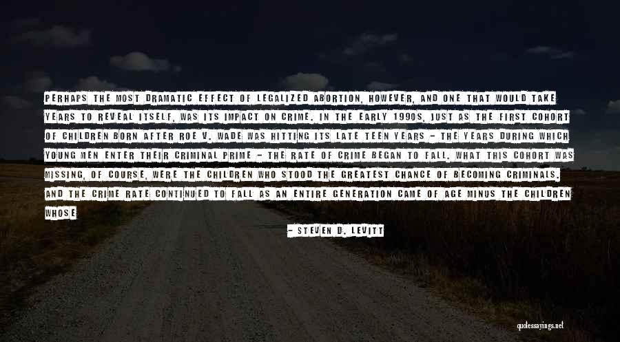 Crime Rate Quotes By Steven D. Levitt Crime Rate Quotes By Steven D. Levitt