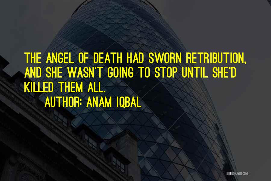 Crime Stop Quotes By Anam Iqbal